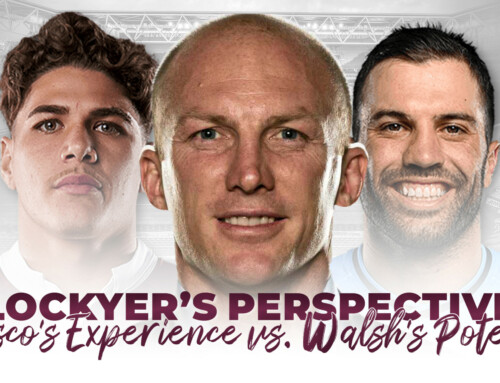 Lockyer’s Perspective: Tedesco’s Experience vs. Walsh’s Potential